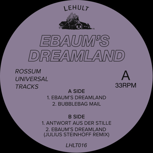 PREMIERE: Rossum Universal Tracks - Bubblebag Mail [Lehult]