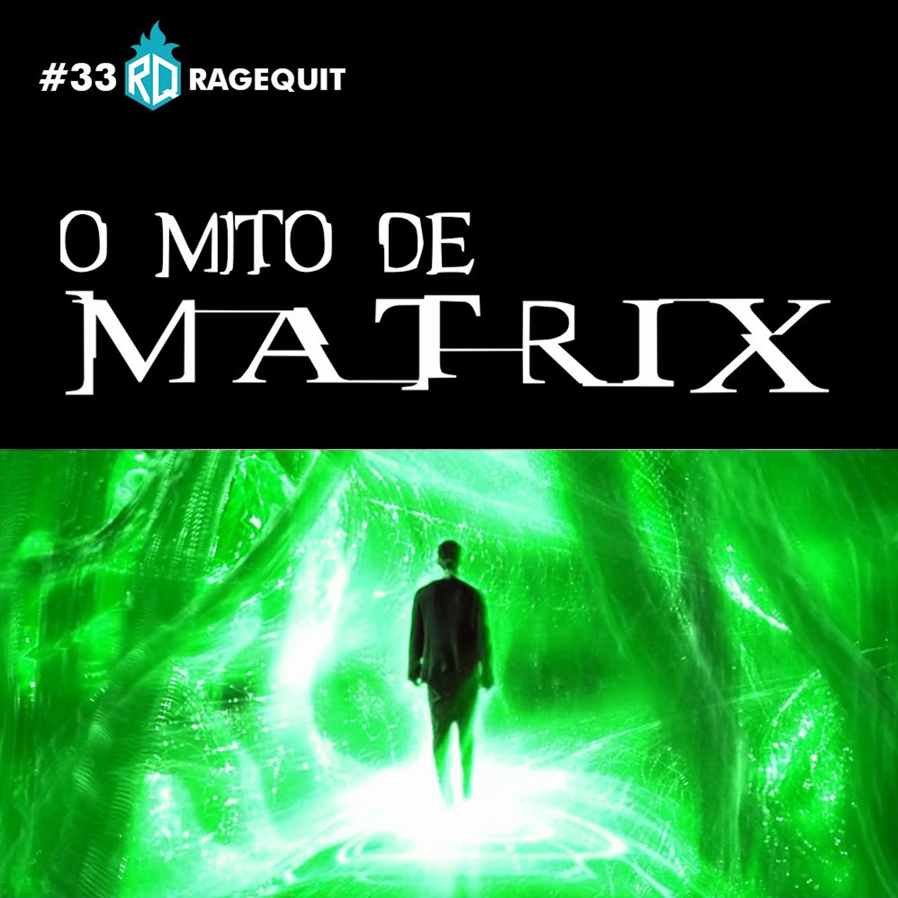 #33 O Mito de Matrix episode artwork