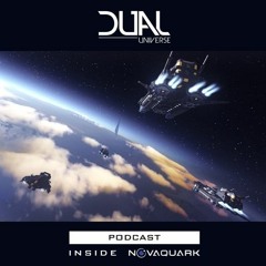 Dual Universe - Inside Novaquark Podcast #5