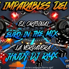 //ME PEDISTE MATRIMONIO// TEMAS EXCLUSIVOS // LOS IMPARABLES DEL RMX // JHUDY DJ RMX !!