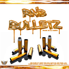 RnB Bulletz Vol. 1