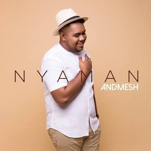 Andmesh - Nyaman (Sap Inget Koplo)