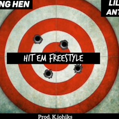 Yung Hen “Hit Em Freestyle” Ft. Lil Ant