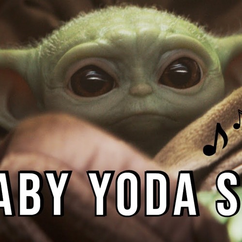 Stream Baby Yoda Song A Star Wars Rap By Chewiecatt By Foxio2100 Listen Online For Free On Soundcloud Stream Baby Yoda Song A Star Wars Rap By Chewiecatt By Foxio2100 Listen Online For Free On Soundcloud