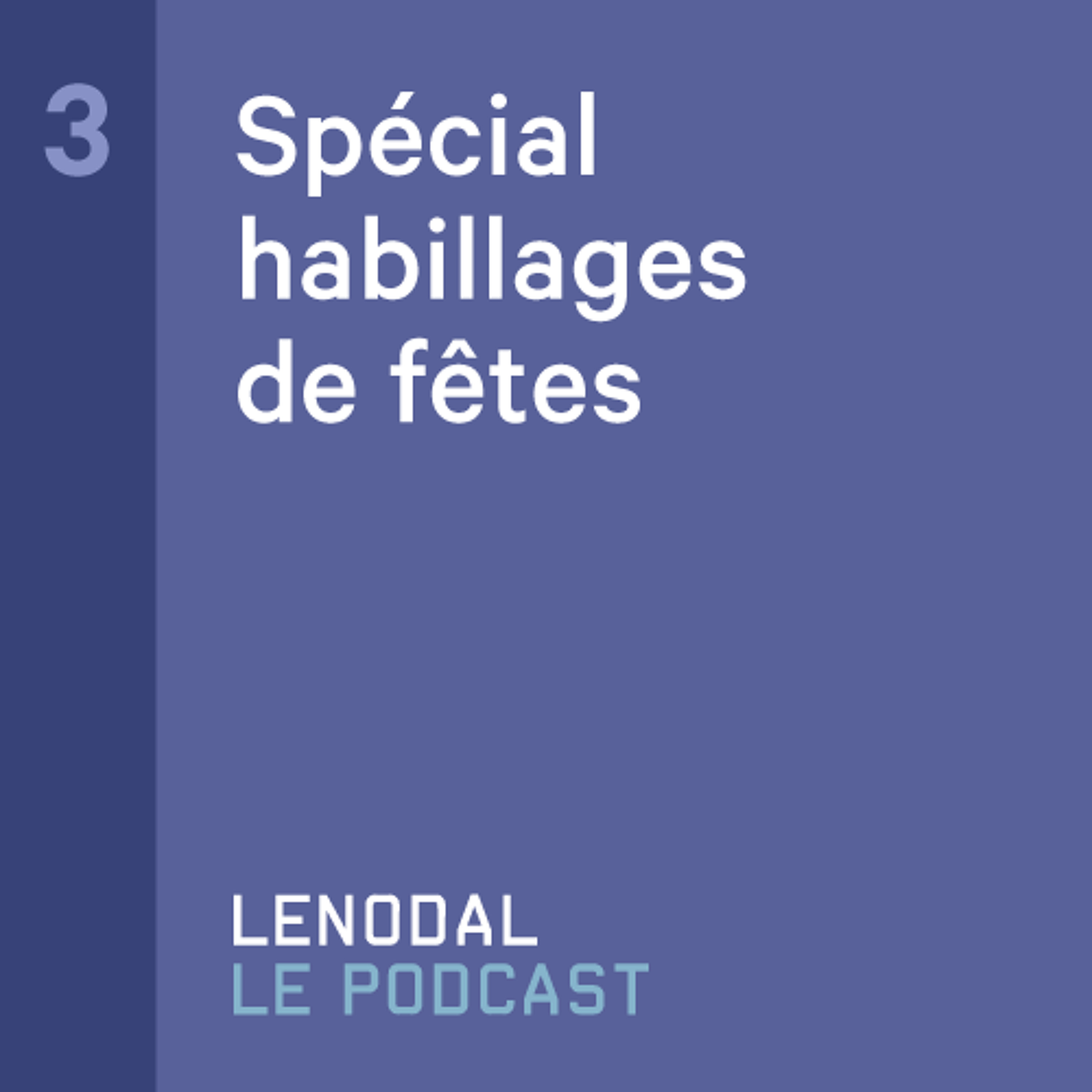 Lenodal Le Podcast