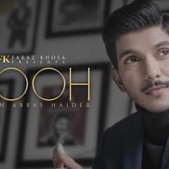 ROOH By Mohsin Abbas Haider - Faraz Khosa - 4K