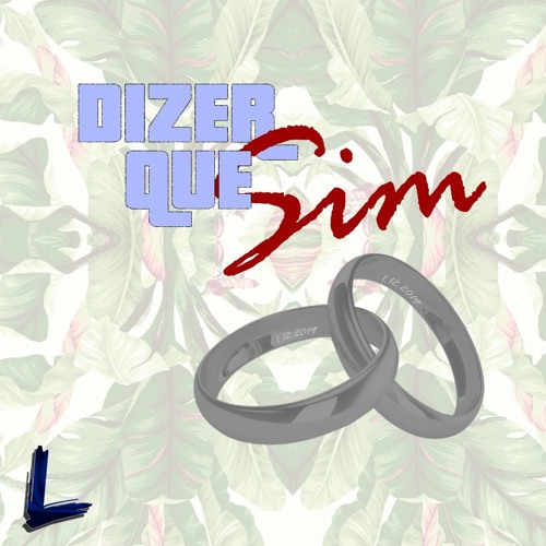 César Santos - Dizer Que Sim