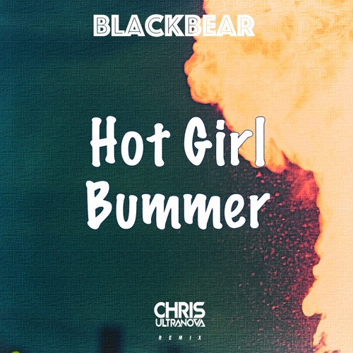 Blackbear - Hot Girl Bummer (Chris Ultranova Remix)