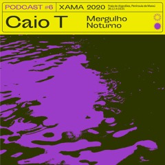 Xama 2020 - Caio T