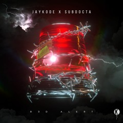JayKode X SubDocta - Red Alert