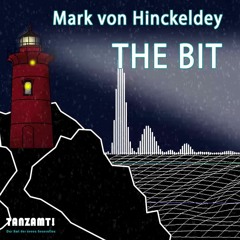 Mark von Hinckeldey - The Bit