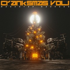 CRANKSMAS VOL. 1 (END OF YEAR MIX)