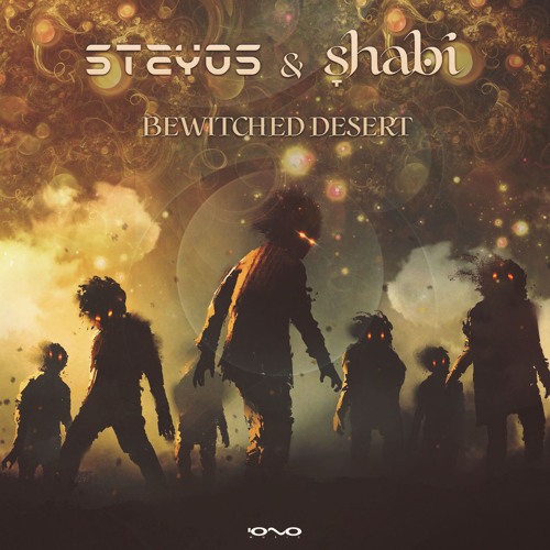 Stayos & Shabi - Bewitched Desert(Sample) - Iono Music