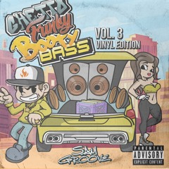 Ghetto Funky Booty Bass Vol. 3 - Vinyl Edition