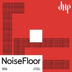 FULL PREMIERE - Fuentes - Kaonashi [Noisefloor Records]