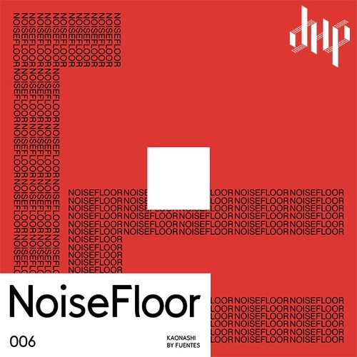 FULL PREMIERE - Fuentes - Kaonashi [Noisefloor Records]