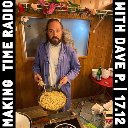 Making Time RADio with Dave P. on RADio Primavera Sound - December edition