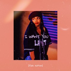 janet jackson - i want you (FiDA Edition)