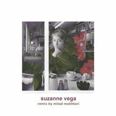 Tom's Diner-Suzanne Vega (remix by milad mokhtari)