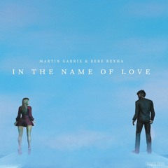 M. Garrix ft. Bb Rexha, G. Salto, Gsp - In the Name Of Love (Faust!ni & Samuel Private)