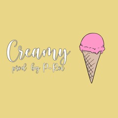 Creamy Prod. By P - Roc