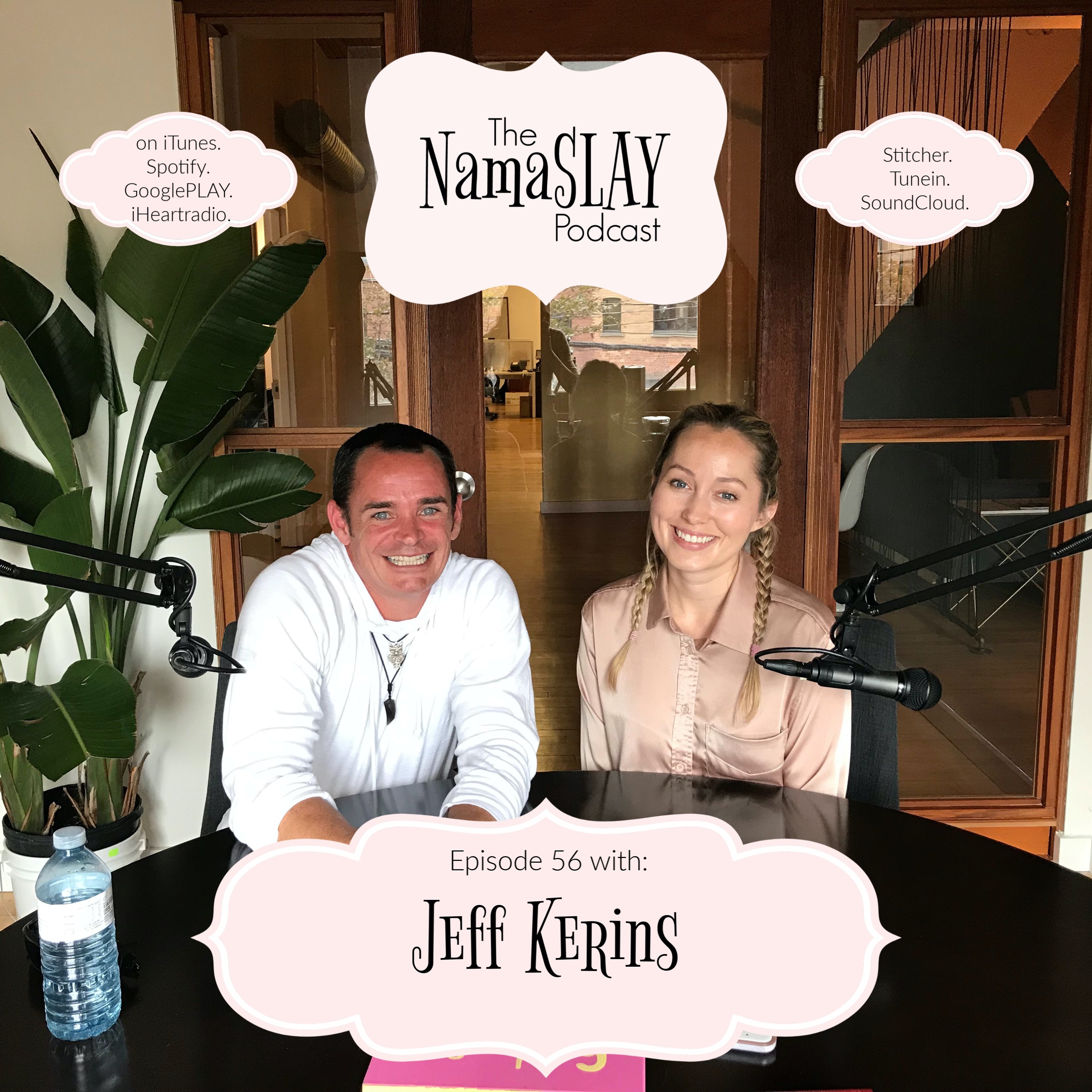 The NamaSLAY Podcast