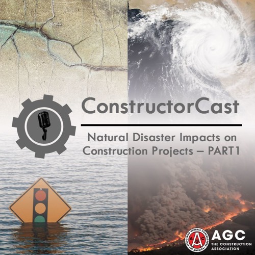 Natural Disaster Impacts On Construction Projects – PART 1
