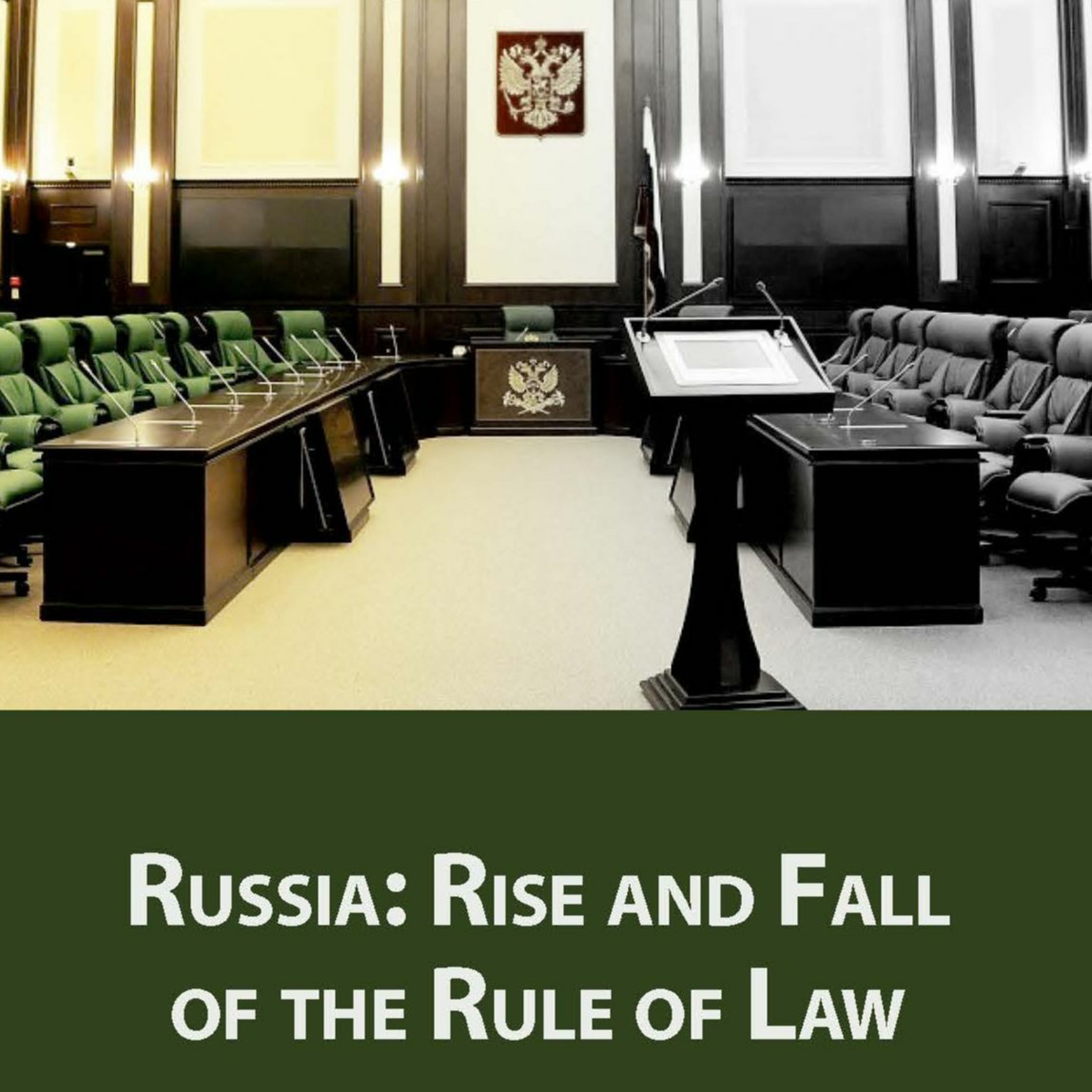 Russia: Rise and Fall of the Rule of Law - Hon. Sidney Brooks (11.14.19) episode artwork
