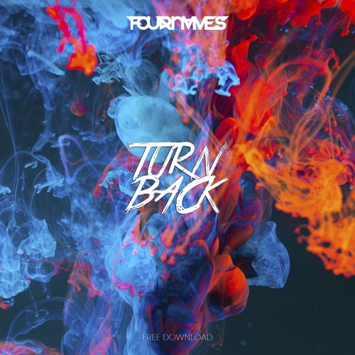 Stream FOURNVMES - Turn Back (Original Mix) By MOON SHOT | Listen.