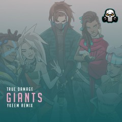 True Damage - Giants (YkeeM Remix)