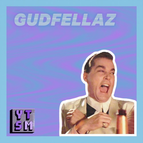 NIAM - GUDFELLAZ