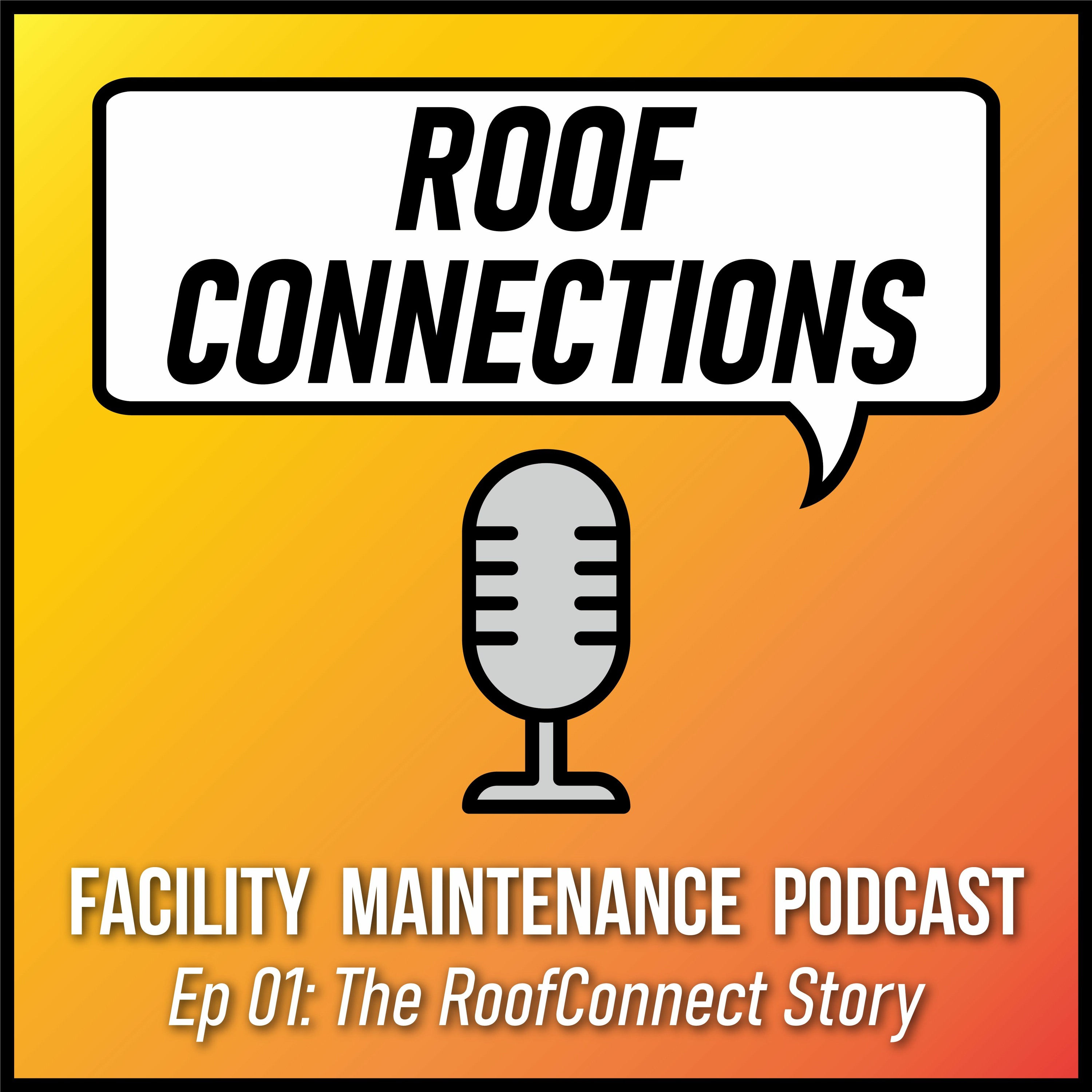 Roof Connections: A Facility Maintenance Podcast