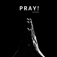 PRAY