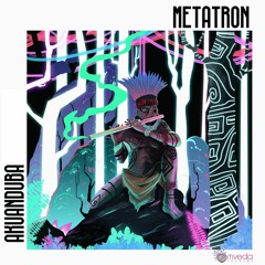 Metatron - War Chant (EP Akuanduba) (OUT NOW)