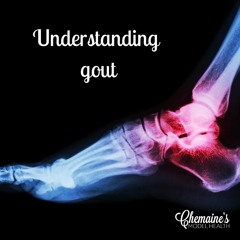 #142 Understanding Gout