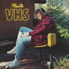 PlanBe - VHS