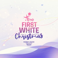 [OverRapid] The First White Christmas