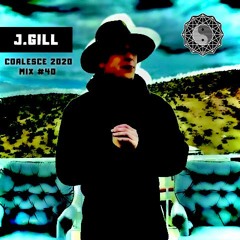 Coalesce 2019/2020 Promo Mix #40: J.Gill