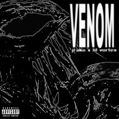 Venom (Lil Vortex X Jrako)