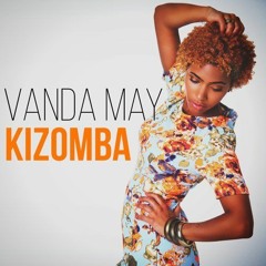 Vanda May - Perseguição | Kizomba RMX