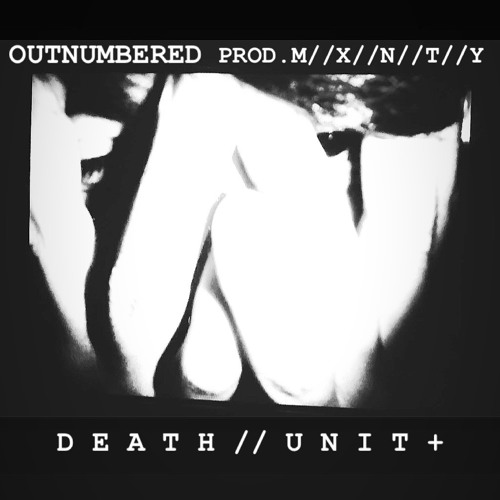 OUTNUMBERED (PROD.M//X//N//T//Y)