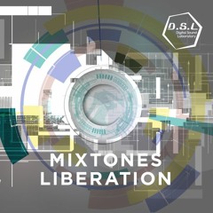 MIXTONES LIBERATION - Crossfade
