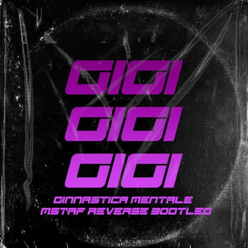 Gigi D'Agostino - Ginnastica mentale (M-STAF Reverse Bootleg)