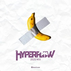 Hyperflow - 2020 Mix *FREE DOWNLOAD!!!*
