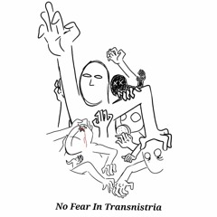 No Fear In Transnistria