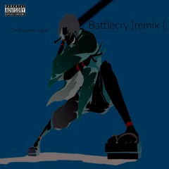Battlecry ( remix ) [ Prod. By Nujabes ]