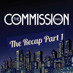 "The Recap Part 1" EP 13