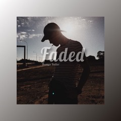 Faded (prod. Fakees)