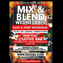 YOUNG ONES ENT "LIVE" @ LOTUS BAR MIX & BLEND WEDNESDAY 18TH DEC 2019