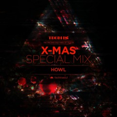 [HOWL] X - MAS SPECIAL MIX